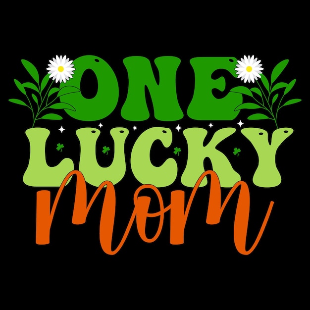 Una mamma fortunata retro st patrick's day t-shirt tipografica