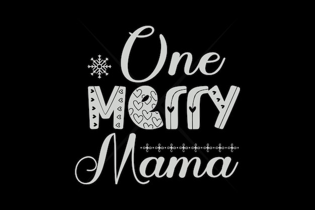 One merry mama