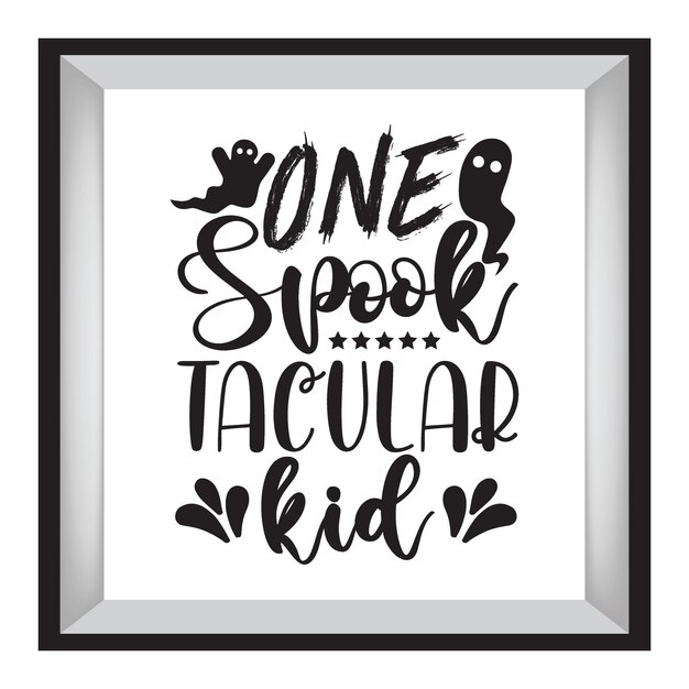 One spook tacular kid typografie t-shirt ontwerp tee print t-shirt ontwerp