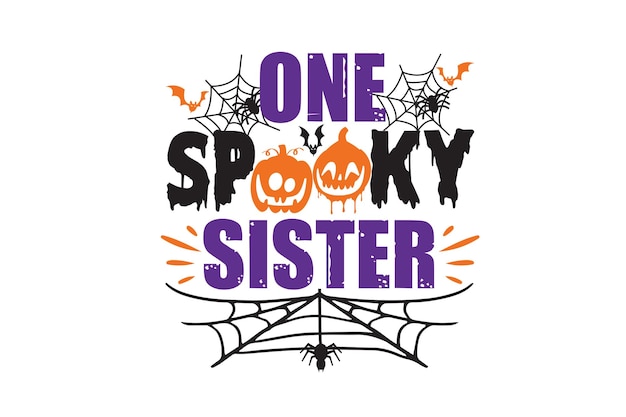 One Spooky Sister Vector File