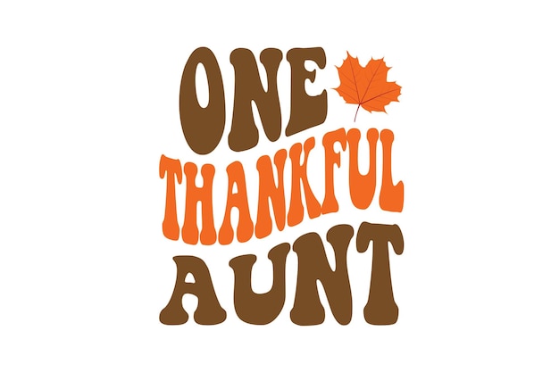 Vector one thankful auntie