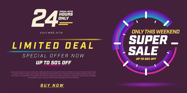 Only this weekend, super sale, limited deal special offer.  banner template