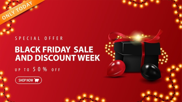 Solo oggi, offerta speciale, saldi del black friday e settimana di sconti, fino al 50% di sconto, banner sconto rosso con scatola regalo e cornice ghirlanda