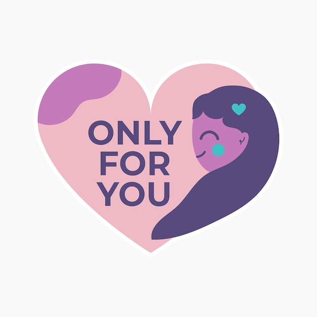 Only for You Sticker