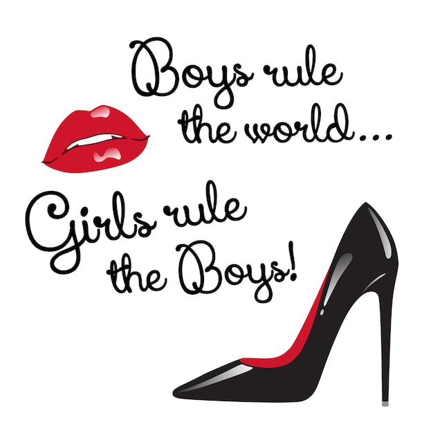 Ontwerp voor tienermeisjes Jongens heersen over de wereld Meisjes heersen over de jongens Rode en zwarte elementen geïsoleerde rode glanzende lippen en schoenen met hoge hakken vector