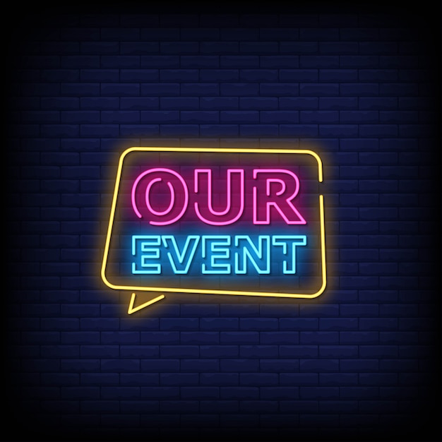 Onze event neon signs style text