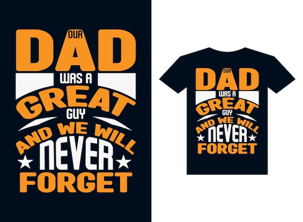 Onze vader was geweldig typografie T-shirtontwerp vaderdag