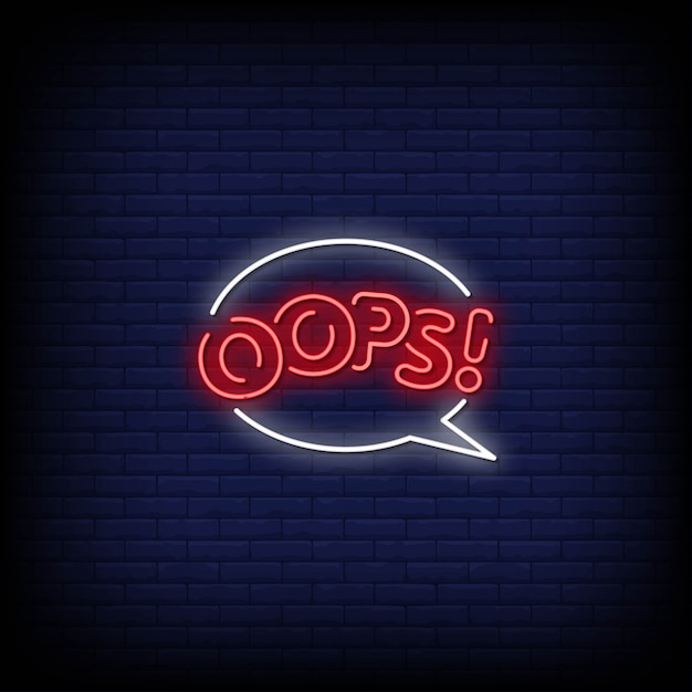 Oops neon signs style text