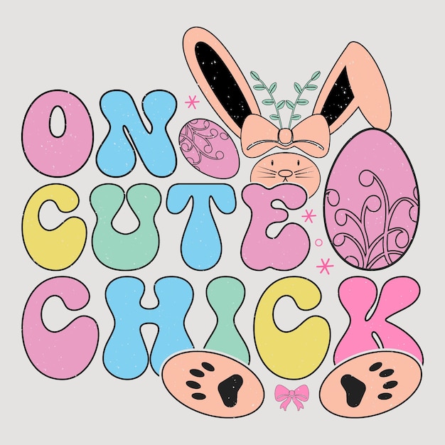 Op Cute Chick Retro Pasen Sublimatie Vector Graphic Pasen Zondag T-Shirt Design