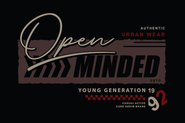 Open minded lettering typografie vector abstract grafische illustratie voor print t shirt