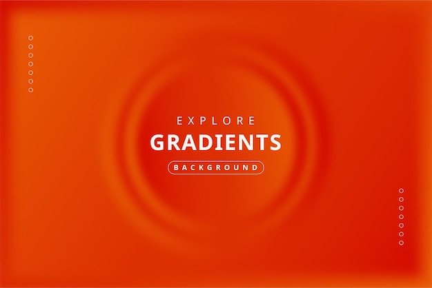 Orange background with a circle that says explore gradients