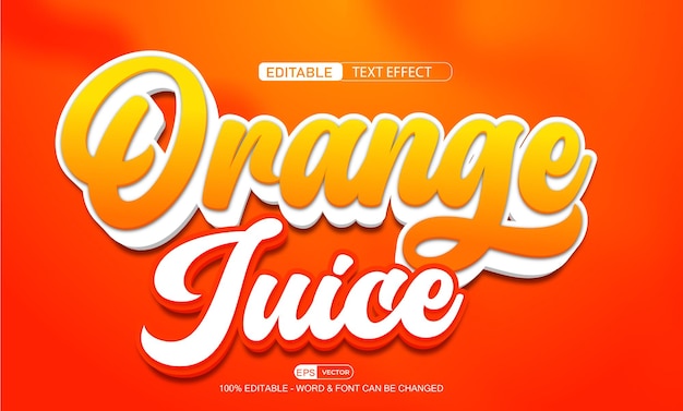 Апельсиновый сок редактируемый текстовый эффект вектор 3d стиль