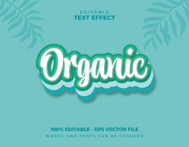 Organic editable text effect template style