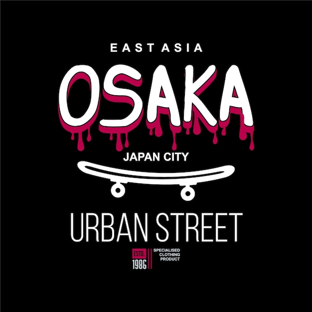 Osaka giappone strada urbana skateboard simbolo grafica vettoriale stampa t-shirt