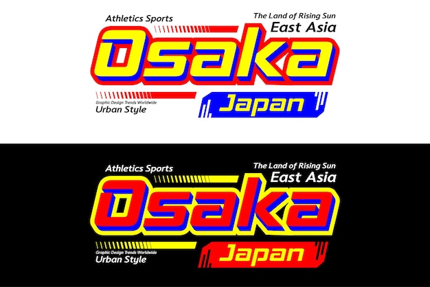 Osaka urban sport slogan style design