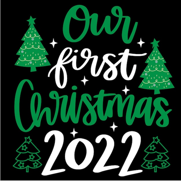 our first christmas 2022