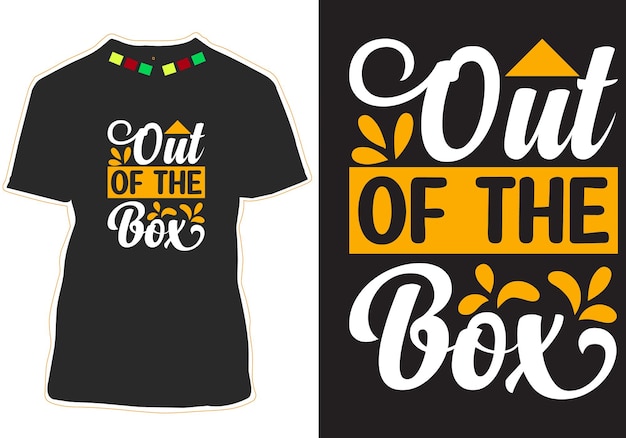 Out Of The Box Inspirational Quotes t shirt design