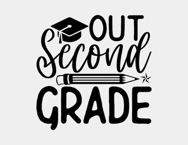 Out second grade