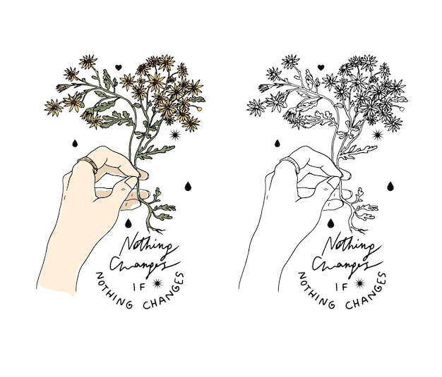 Outline flower with hand and motivating slogan