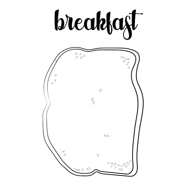 Outline of the toast a piece of bread