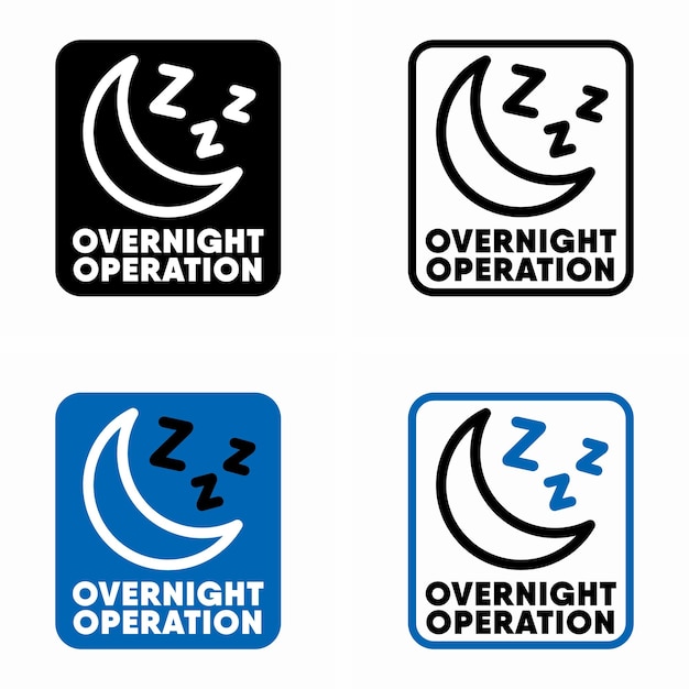 Overnight operation vector information sign