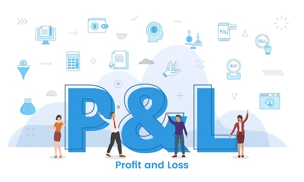 P and l profit and loss concept with big words and people surrounded by related icon spreading with modern blue color style