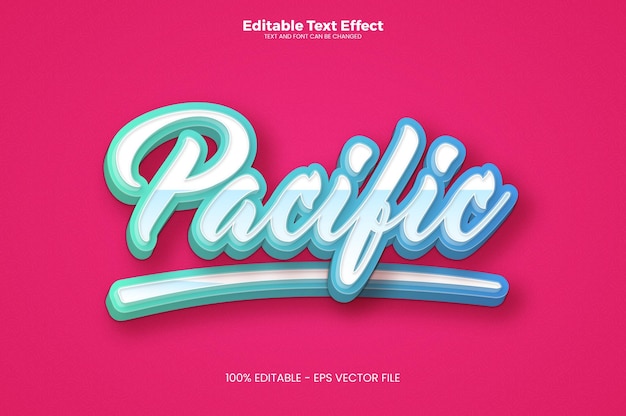 Pacific text effect in modern trend style