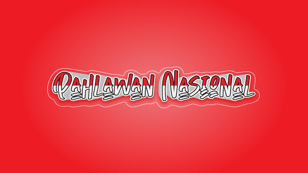 Vector pahlawan nasional text effect