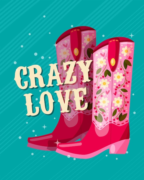 花とハンドレタリングのメッセージ「Crazy Love」で飾られたカウボーイ ブーツ