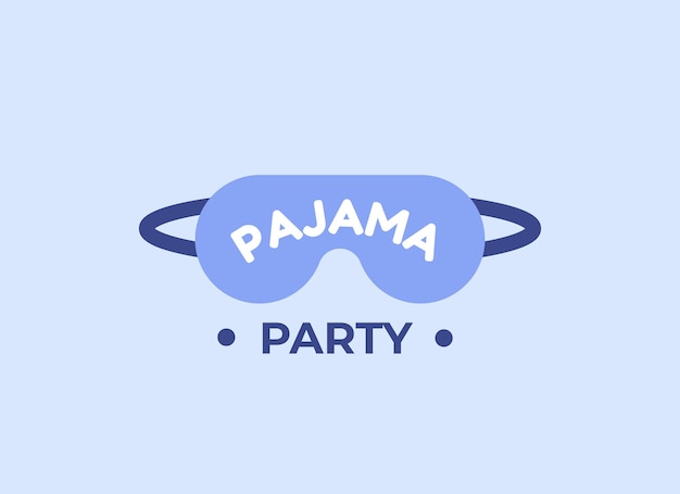 Pajama party poster or banner with text on sleep mask in flat design