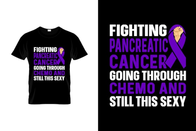 Cancro del pancreas tshirt design o poster del cancro del pancreas design cancro del pancreas citazioni p