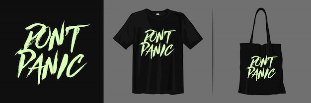 Vector don't panic quotes t-shirt and tote bag design for merchandise