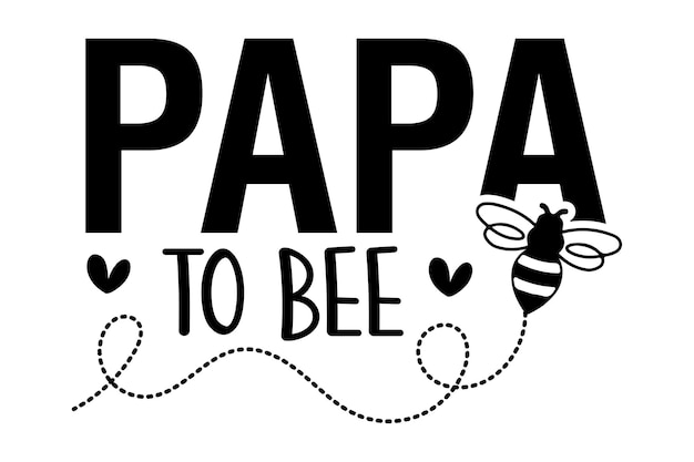 Vector papa to bee