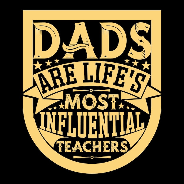 papa is de meest invloedrijke van het leven, leraren typografie t-shirt ontwerp vector
