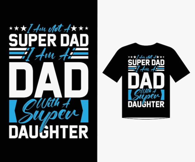 Vector papa love quotes tshirt design template vector