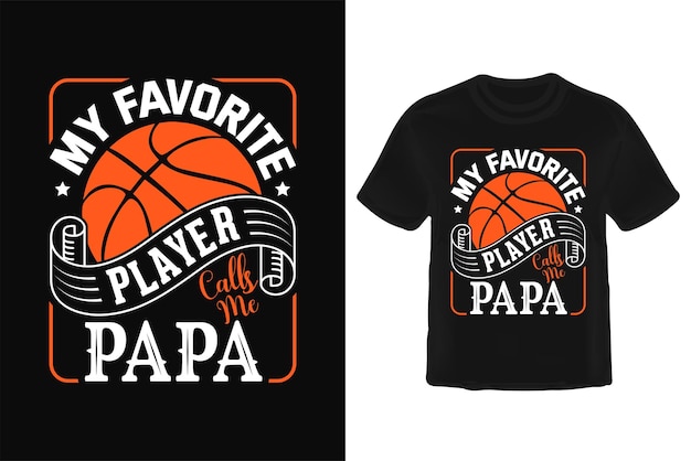 Papa t shirt design