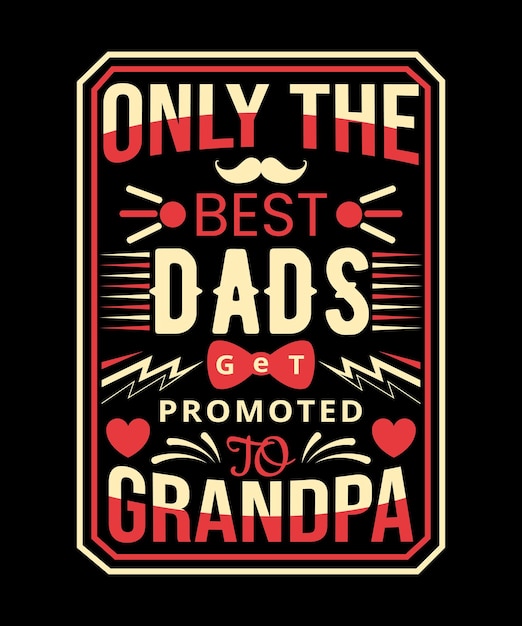 Papa vaders dag t-shirt design, gelukkige vaders dag vector typografie. Gelukkige vaders dag t-shirt.