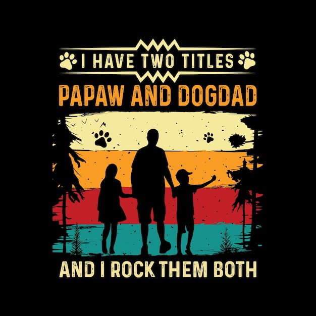 パパウと犬のお父さんの t シャツのデザイン。