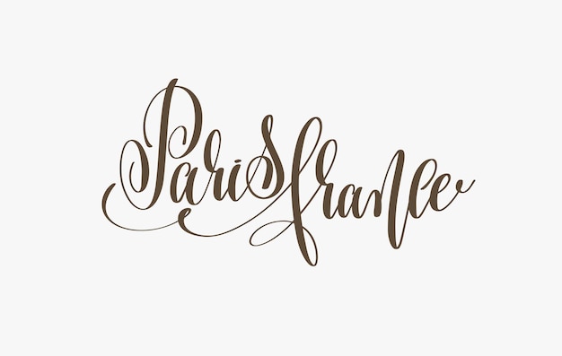 Paris france hand lettering inscription to travel card, poster and banner design, calligraphy vector illustration