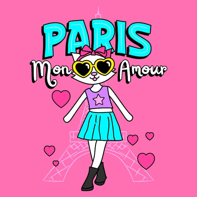 PARIS MY LOVE IN FRENCH WITH A FASHION COQUETTE KITTY CAT