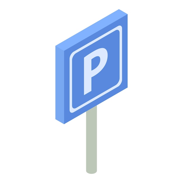 Parkeren verkeersbord pictogram isometrisch van parkeren verkeersbord vector pictogram voor webdesign geïsoleerd op een witte achtergrond