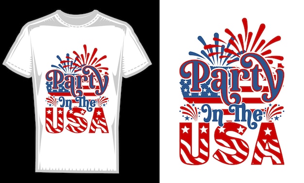 Vector party is the usa 4th of july tshirt design