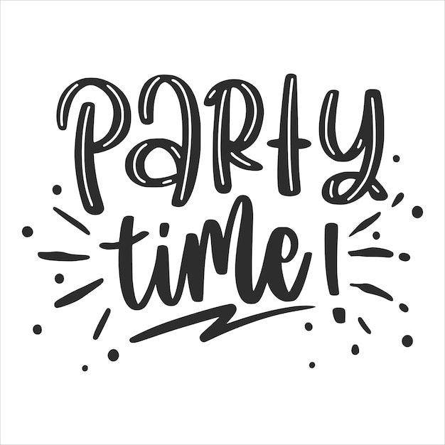 Vector party time lettering