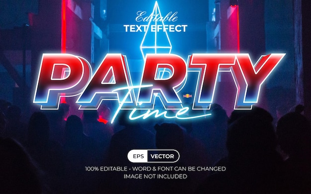 Vector party time text effect neon light style editable text effect