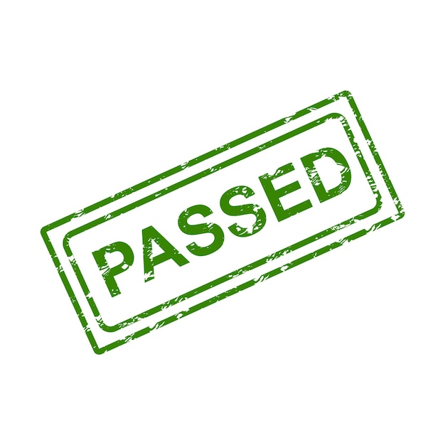 Passed rubber stamp or seal for exam or test
