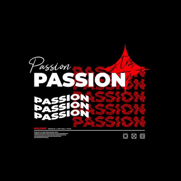 Design di tshirt passion adatto per giacche serigrafiche e altro