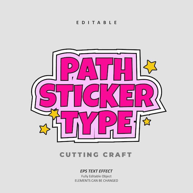 Path sticker cutting craft pinky groovy text effect editable premium vector