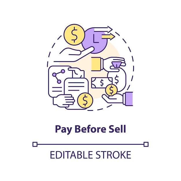 Pay before sell concept icon