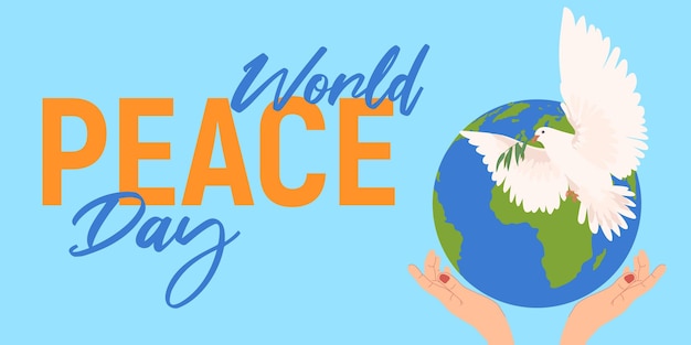 Vector peace day hands hold a globe earth dove with an olive branch flat illustration in cartoon style vector the concept of hope sign of freedom and independence a manifestation of the holy spirit