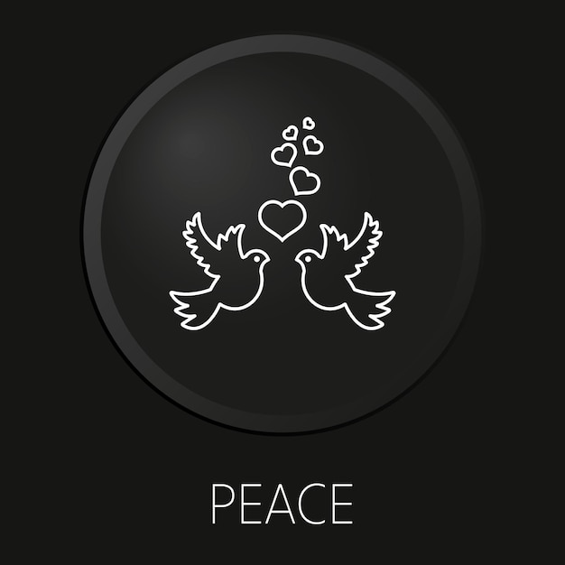 Peace minimal vector line icon on 3D button isolated on black background Premium Vector